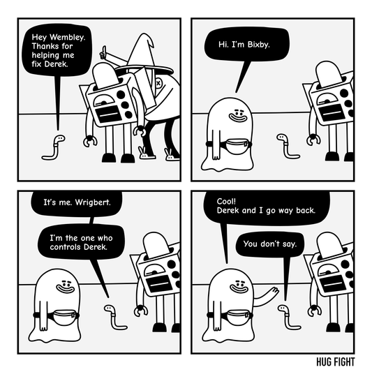 Four-panel Hug Fight comic. Wembley repairs Derek while Wrigbert stands outside the robot suit. Bixby introduces himself to the worm. Wrigbert explains who he is. Bixby says, “Cool! Derek and I go way back.” Wrigbert replies, “You don’t say.”